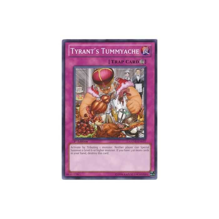 Tyrant´s Tummyache (Common)