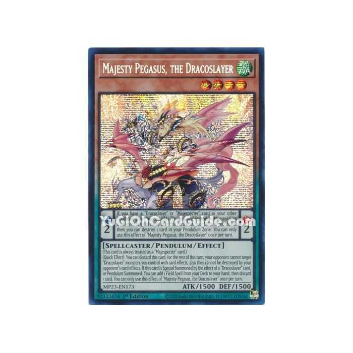 Majesty Pegasus, the Dracoslayer (Prismatic Secret Rare)