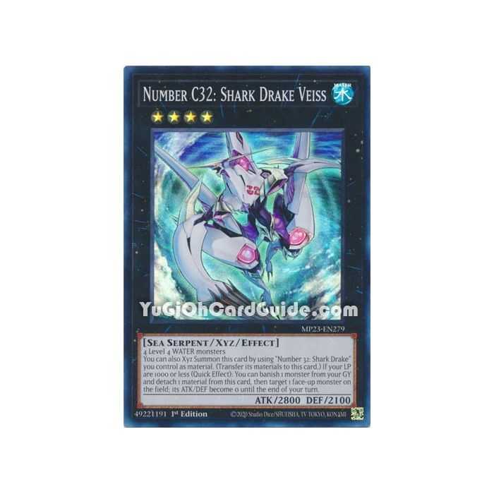 Number C32: Shark Drake Veiss (Super Rare)
