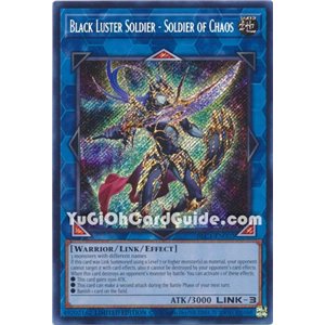 Black Luster Soldier - Soldier of Chaos (Secret Rare)