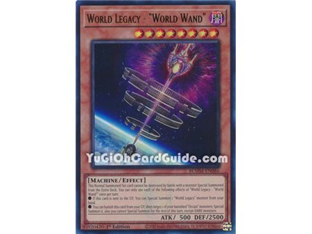 World Legacy - "World Wand" (Ultra Rare)