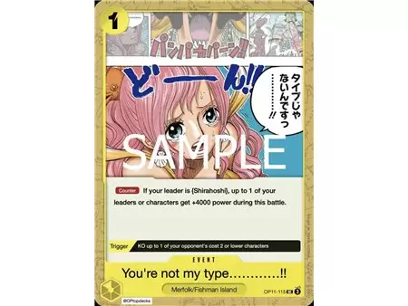 You're Just Not My Type! (Uncommon)