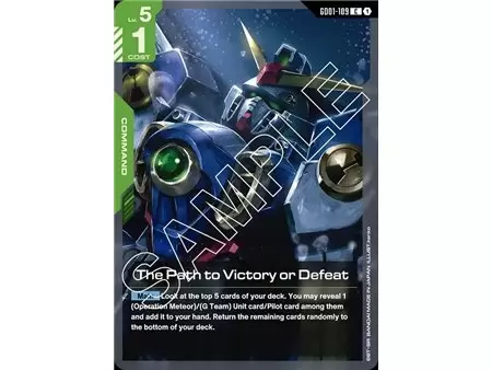 The Path to Victory or Defeat (Common)